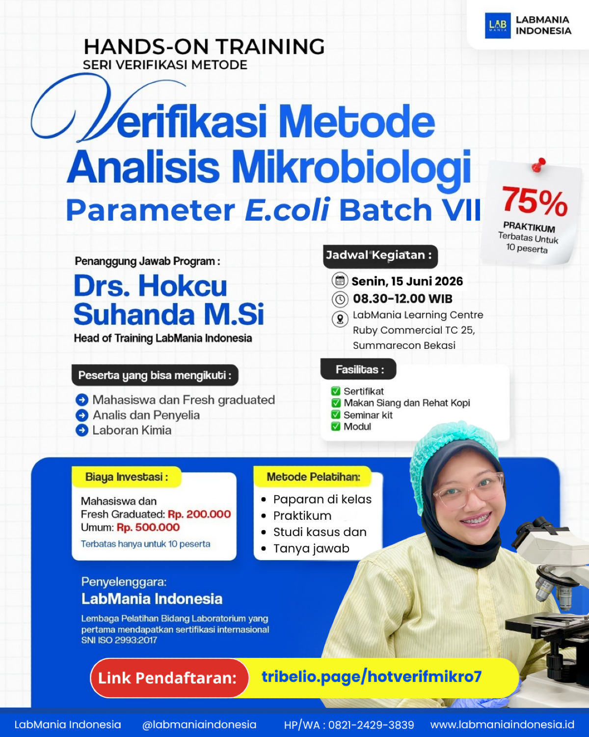 Hands-On Training Verifikasi Metode Analisis Mikrobiologi Parameter E. coli Batch VII