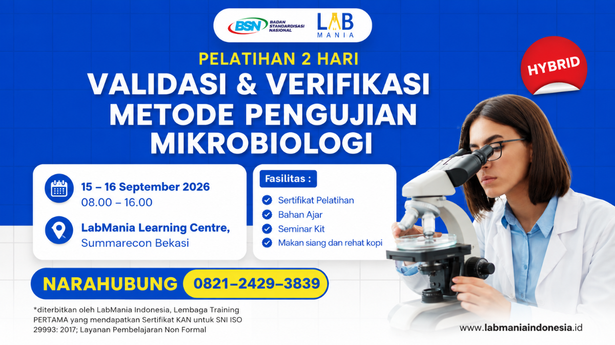 Pelatihan Lisensi BSN Validasi & Verifikasi Metode Pengujian Mikrobiologi