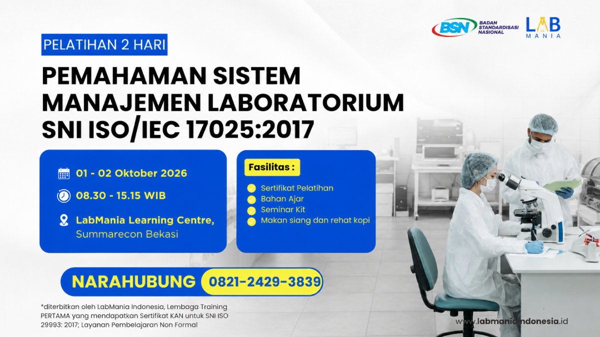 Pemahaman Sistem Manajemen Laboratorium SNI ISO/IEC 17025:2017 (1 - 2 Okt 2026)