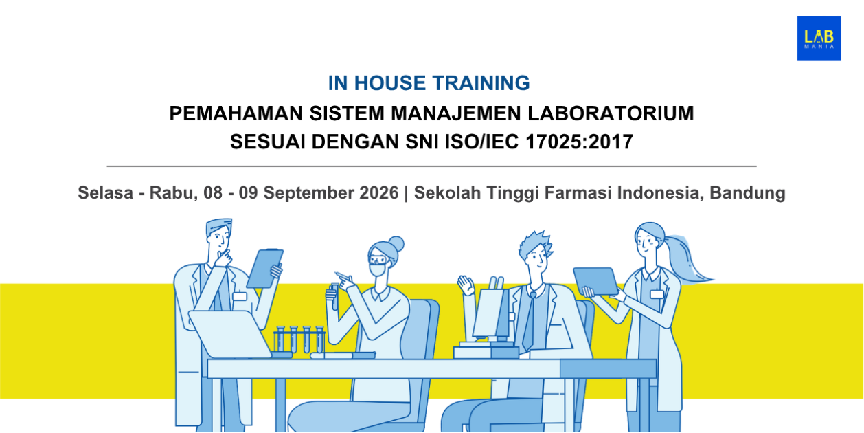 Pemahaman SNI ISO/IEC 17025:2017 (8 -9 Sep 2026)