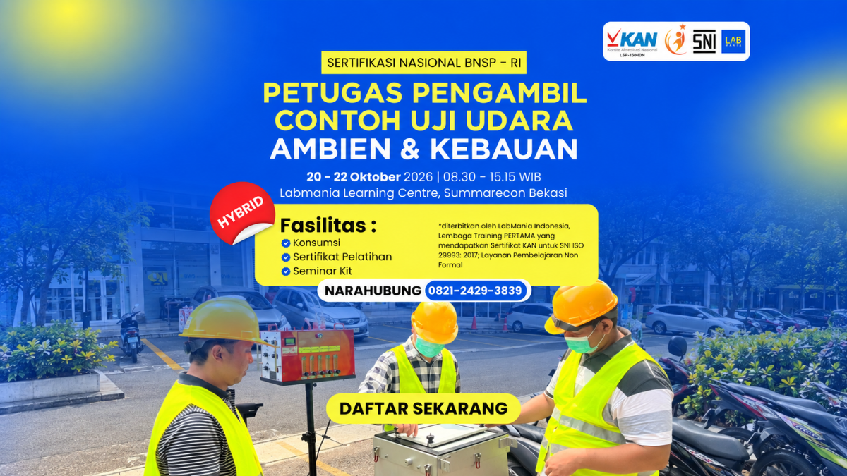 Petugas Pengambil Contoh Uji Udara  Ambien & Kebauan (20 - 22 Okt 2026)