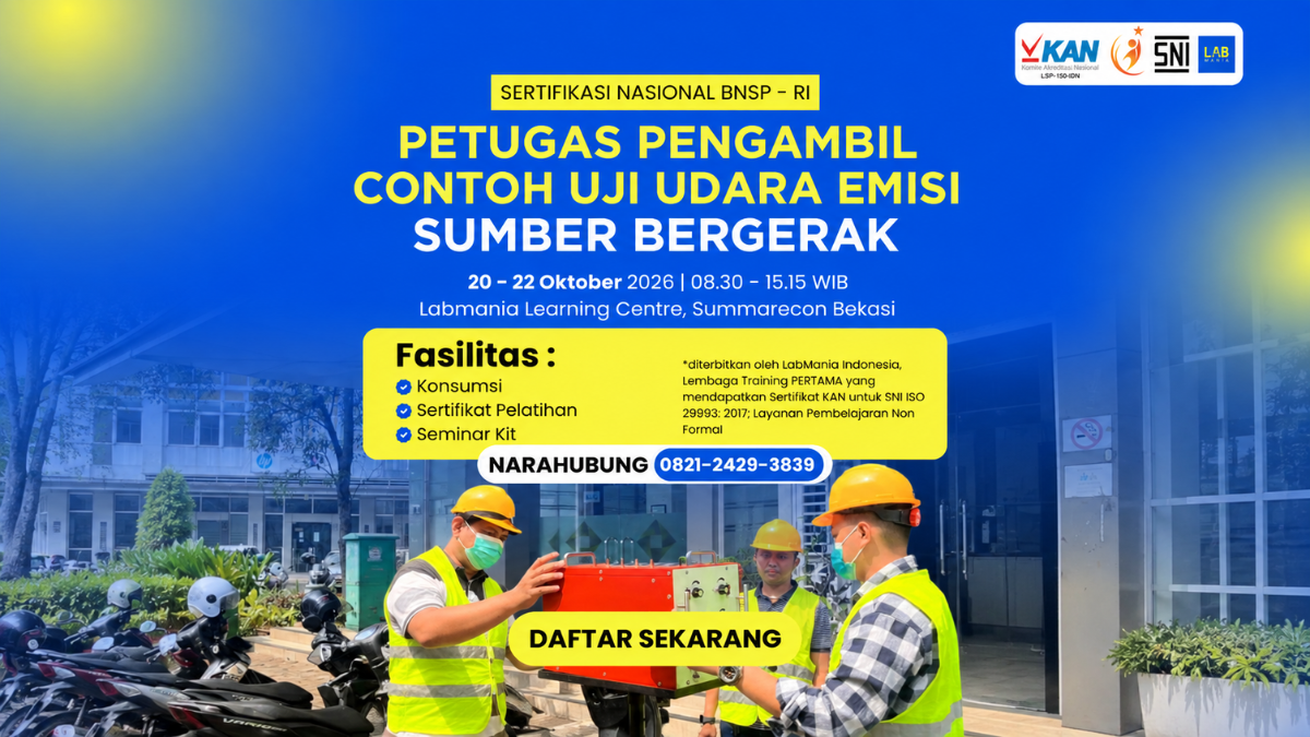Petugas Pengambil Contoh Uji Udara Emisi Sumber Bergerak (20 - 22 Okt 2026)
