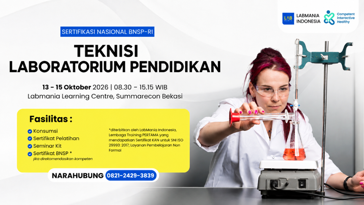 Teknisi Laboratorium Pendidikan (13 - 15 Okt 2026)