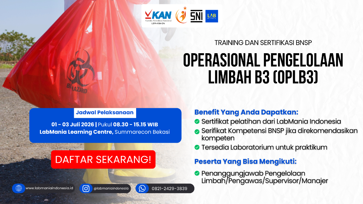 Training dan Sertifikasi BNSP Operasional Pengelolaan Limbah B3 (OPLB3