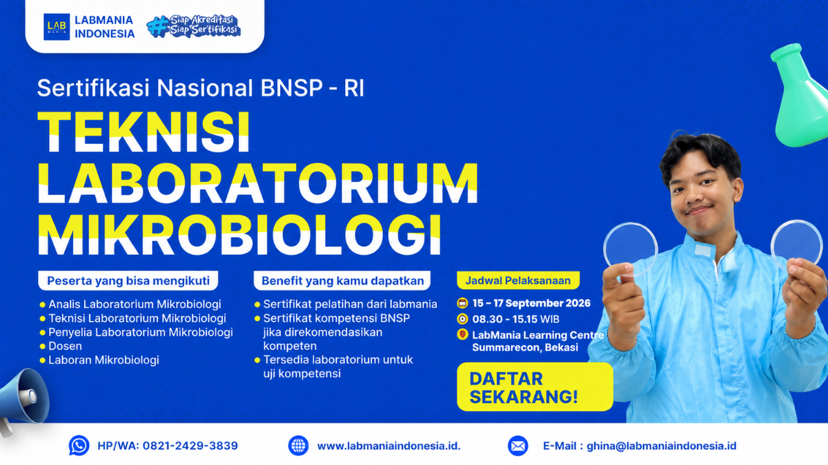 Training & Sertifikasi BNSP Teknisi Laboratorium Mikrobilogi